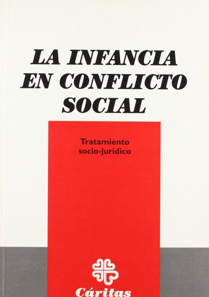 La infancia en el conflicto social. Tratamiento socio- jurídico, de Ríos Martín | portada del libro