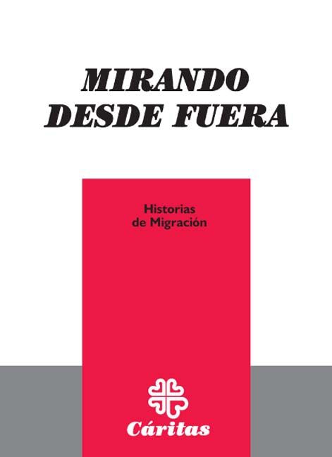 Mirando desde fuera. Historias de migración, de Colectivo Algarabia | portada del libro