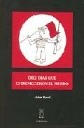 DIEZ DÍAS QUE ESTREMECIERON EL MUNDO *, de Reed | portada del libro