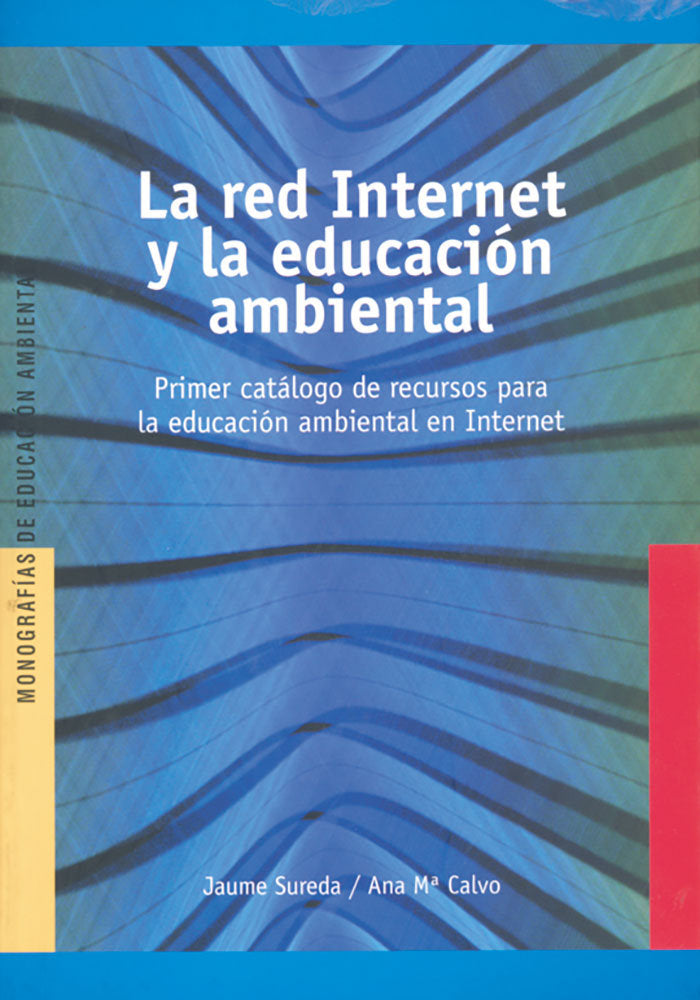 La red Internet y la educación ambiental, de Sureda Negre, Jaume | portada del libro