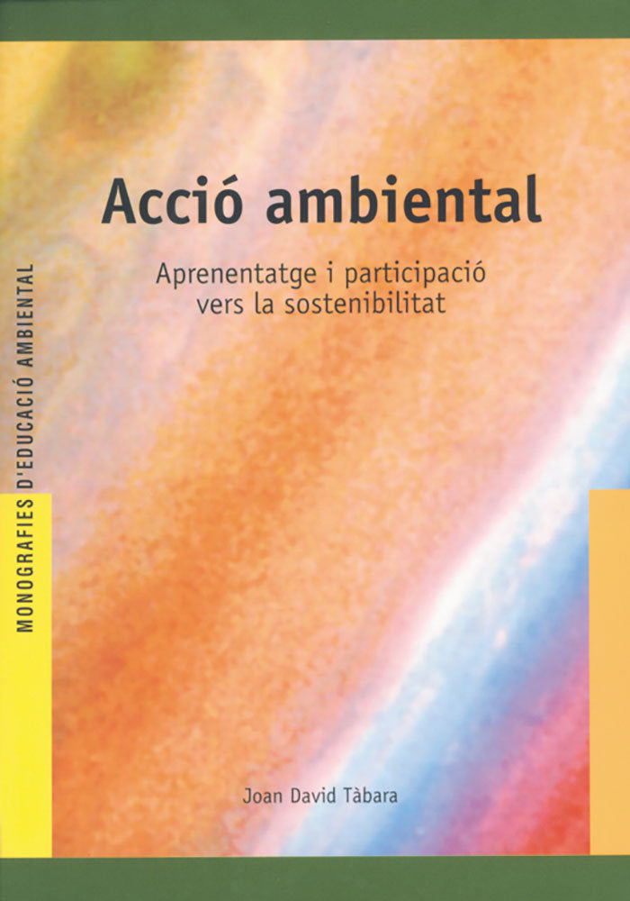 Acció ambiental, de Tàbara Villalba, Joan David | portada del libro