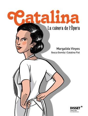 Catalina. La cuinera de l'Òpera | portada del libro