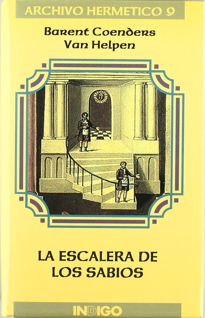 ESCALERA DE LOS SABIOS, LA, de HELPEN, BARENT COENDERS VAN | portada del libro