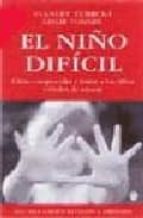 EL NIÑO DIFICIL, 2/ED., de STANLEY TURECKI | portada del libro