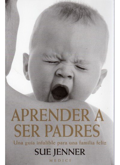 APRENDER A SER PADRES, de JENNER | portada del libro