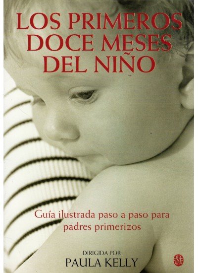 LOS PRIMEROS DOCE MESES DEL NIÑO, de KELLY | portada del libro