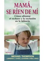 MAMA, SE RIEN DE MI, de MICHAEL THOMPSON | portada del libro