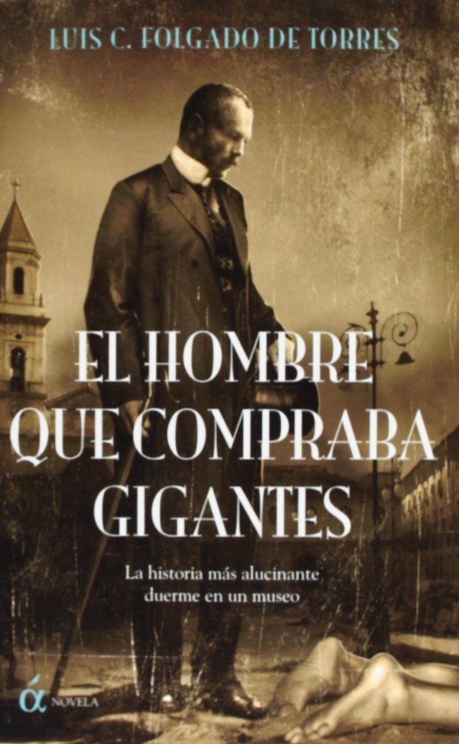 El hombre que compraba gigantes, de FOLGADO | portada del libro
