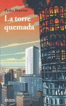 TORRE QUEMADA,LA, de BIURRUM PEDRO | portada del libro