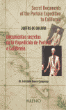 Documentos secretos de la Expedición de Portolá a California. Secret Documents of the Portolá Expedi, de Boneu Companys, Fern