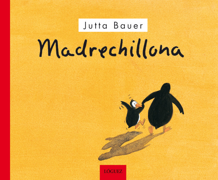 Madrechillona, de Bauer, Jutta | portada del libro
