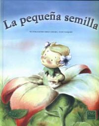 La pequeña semilla, de Cuento recogido por las escuelas Waldorf | portada del libro