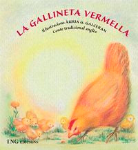 GALLINETA VERMELLA, LA, de CUENTO TRADICIONAL INGLES | portada del libro
