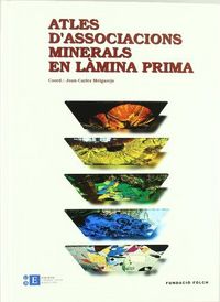 Atles d'associacions minerals en làmina prima, de Melgarejo I draper | portada del libro