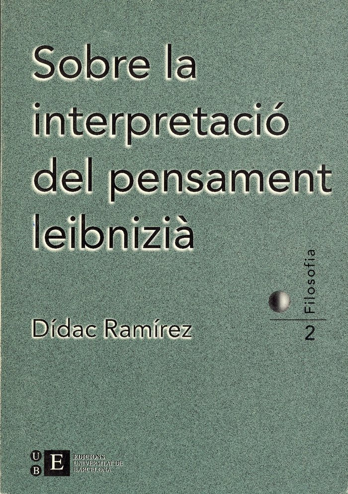Sobre la interpretació del pensament leibnizià, de Ramírez Sarrió | portada del libro