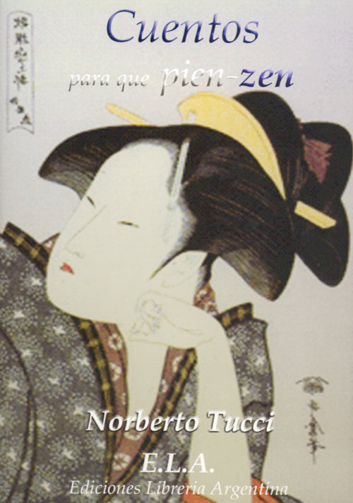 Cuentos para que pien-zen, de Norberto | portada del libro
