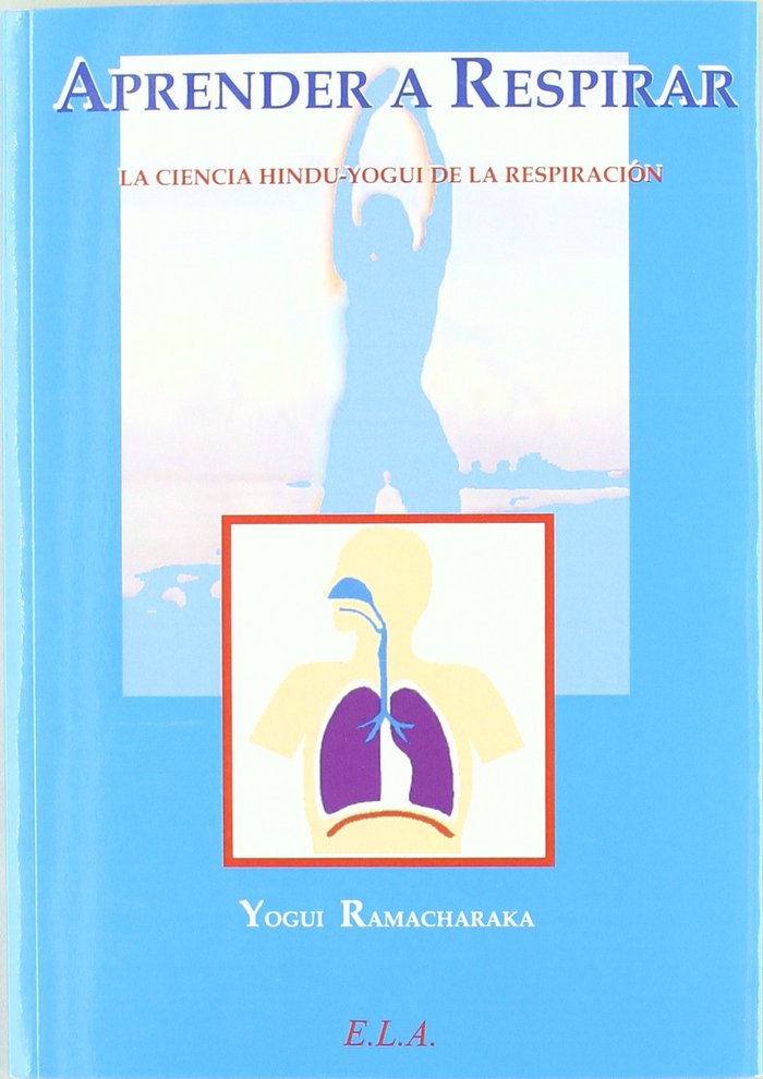 APRENDER A RESPIRAR, de RAMACHARAKA,YOGI | portada del libro
