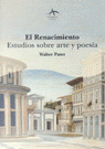 RENACIMIENTO ESTUDIOS SOBRE ARTE POESIA ALBA, de PATER,WALTER | portada del libro