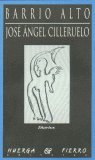 Barrio Alto, de CILLERUELO GARCIA | portada del libro