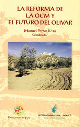 La reforma de la OCM y el futuro del olivar, de Parras Rosa | portada del libro