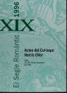 El Segle Romàntic XIX 1996, de DIVERSOS AUTORS | portada del libro
