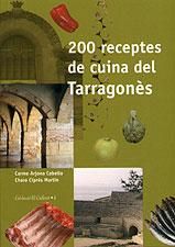 200 RECEPTES DE CUINA DEL TARRAGONES, de ARJONA CABELLO, MARIA DEL CARMEN | portada del libro