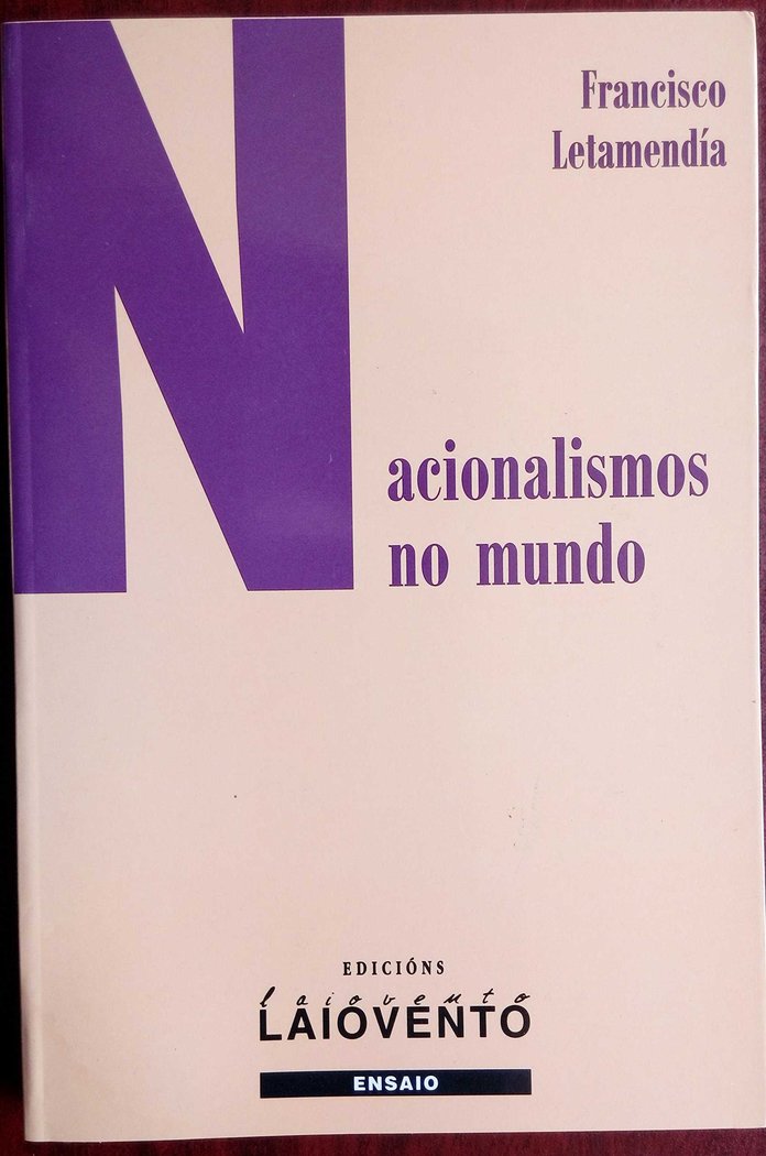 Nacionalismo no mundo, de Letamendia Belzunce, Francisco | portada del libro