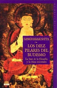 Los diez pilares del budismo, de SANGHARAKSHITA | portada del libro