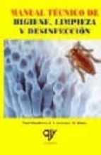 MANUAL TECNICO DE HIGIENE, LIMPIEZA Y DESINFECCION, de J. Y. LEVEAU | portada del libro