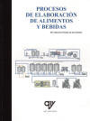 PROCESOS DE ELABORACION DE ALIMENTOS Y BEBIDAS, de SANCHEZ PINEDA DE LAS INFANTAS | portada del libro