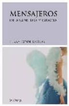 Mensajeros de amor, luz y gracia, de Terry Lynn Taylor | portada del libro