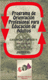 PROGRAMA ORIENT.PROF.EDUC.ADULTOS PROFESOR | portada del libro