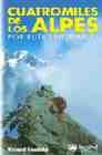 CUATROMILES DE LOS ALPES POR RUTAS NORMALES, LOS, de GOEDECKE | portada del libro