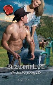 Un hombre perseguido, de LANE, ELIZABETH | portada del libro
