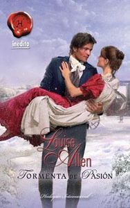Tormenta de pasión, de ALLEN, LOUISE | portada del libro