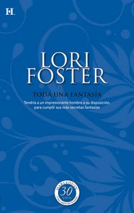 Toda una Fantasia, de FOSTER LORI | portada del libro