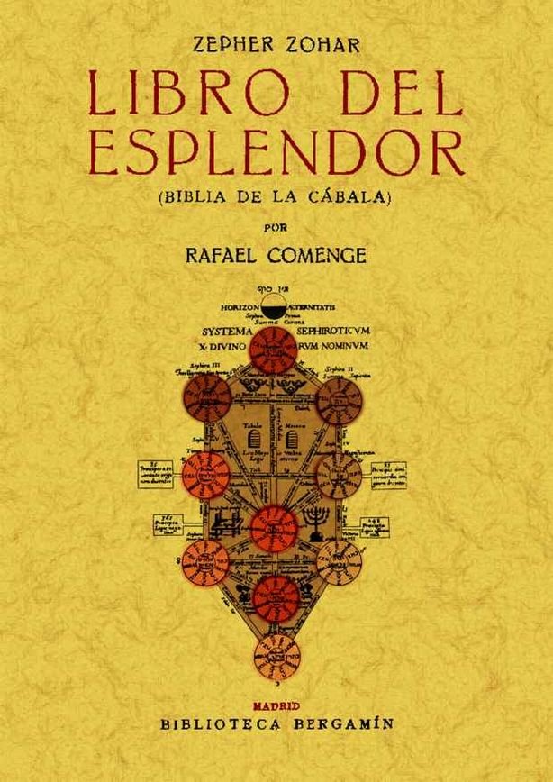 Zepher Zohar: Libro del esplendor (Biblia de la Cabala), de Comenge, Rafael | portada del libro