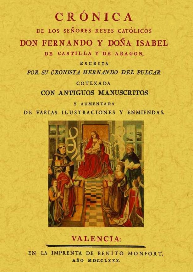 Cronica de los señores Reyes Catolicos Don Fernando y Donna Isabel, de del Pulgar, Hernando | portada del libro
