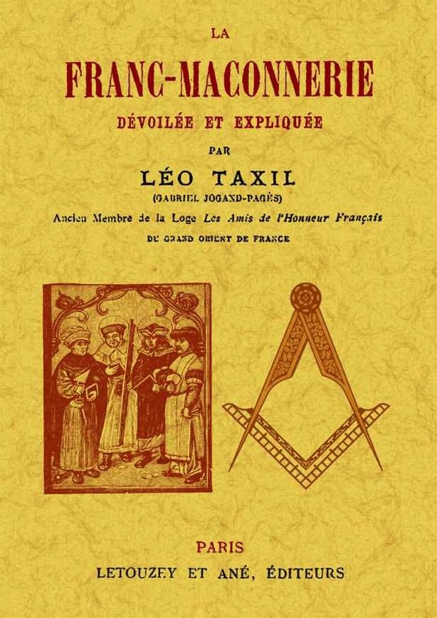 La franc-maçonnerie devoilee et expliquee, de Taxil, Leo | portada del libro