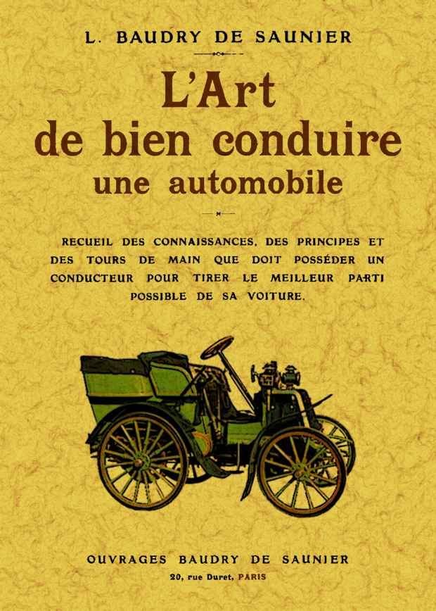 L'art de bien conduire une automobile, de Baudry de Saunier, L. | portada del libro