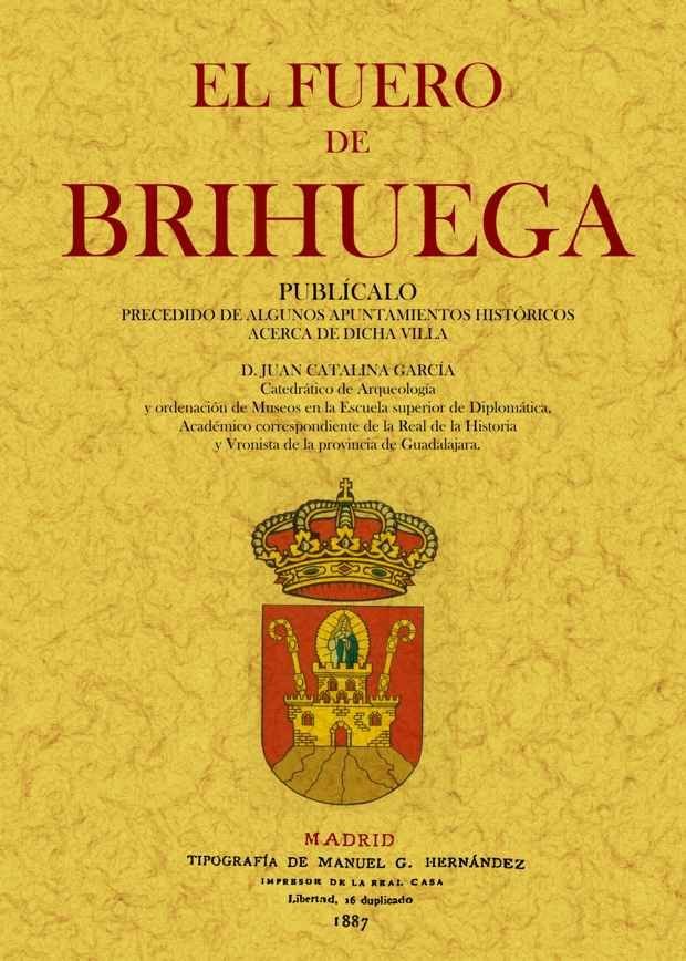 El fuero de Brihuega, de Catalina Garcia, Juan | portada del libro