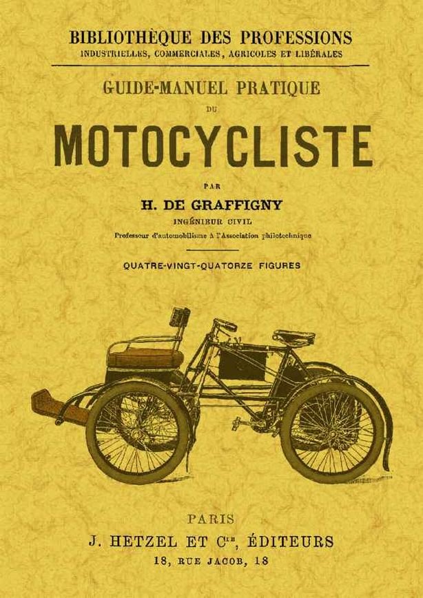 Guide-manuel pratique du motocycliste, de de Graffigny, H. | portada del libro
