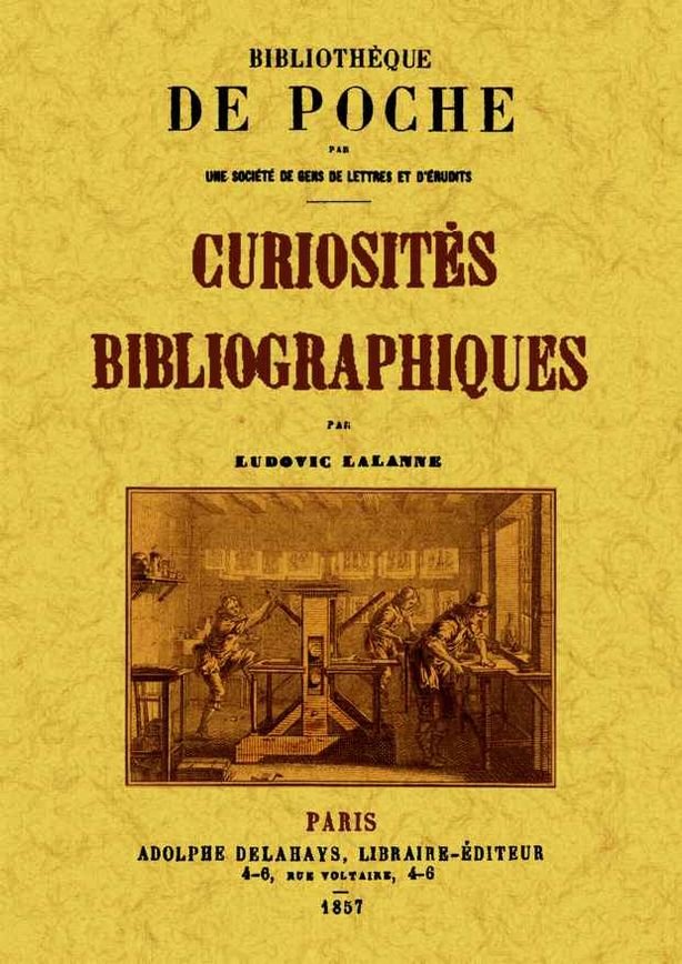 Curiosites bibliographiques, de Lalanne, Ludovic | portada del libro