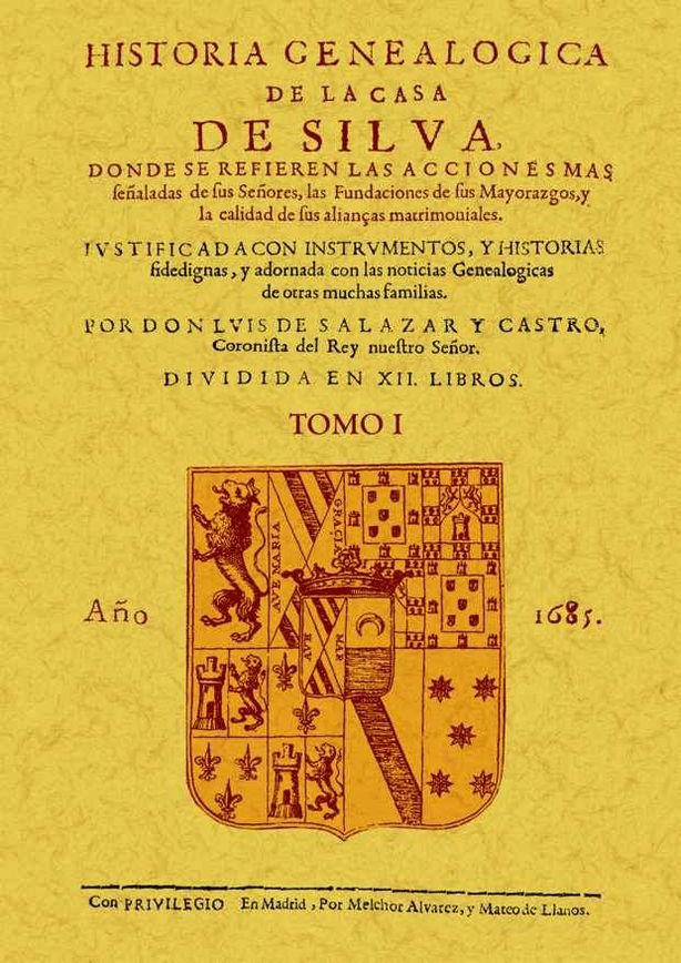 Historia genealógica de la Casa de Silva (2 tomos), de de Salazar y Castro, Luis | portada del libro