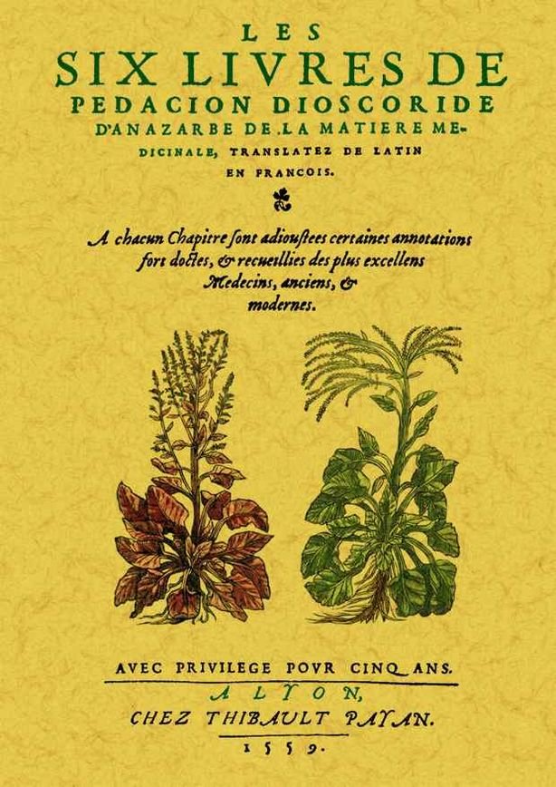 Les six livres de pedacion dioscoride d'anazarbe de la matiere medicinale, de Mathée, Martin | portada del libro