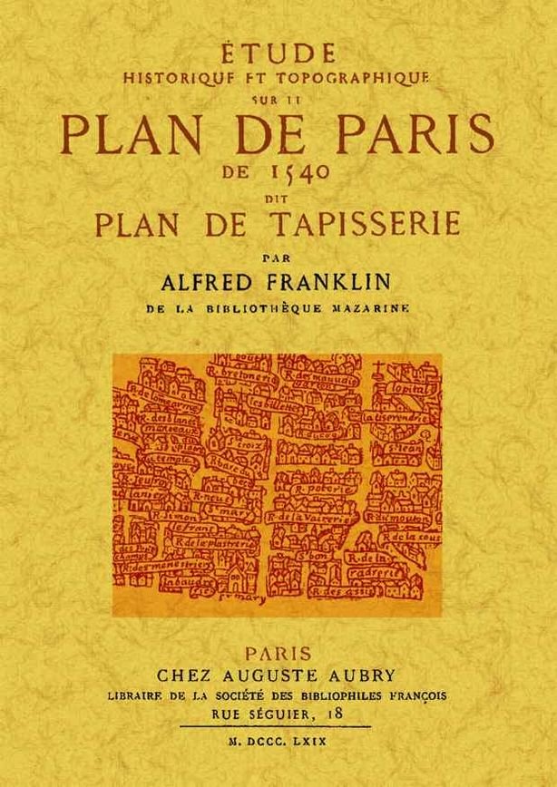 Étude historique et topographique sur le plan de Paris., de Franklin, Alfred | portada del libro