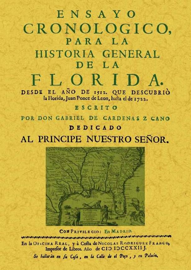 Ensayo cronológico para la historia general de la Florida., de de Cardenas Z Cano, Gabriel | portada del libro