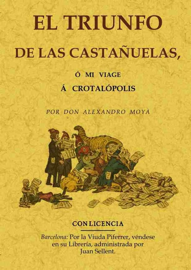 El triunfo de las castañuelas o mi viage a Crotalópolis, de Moya, Alejandro | portada del libro