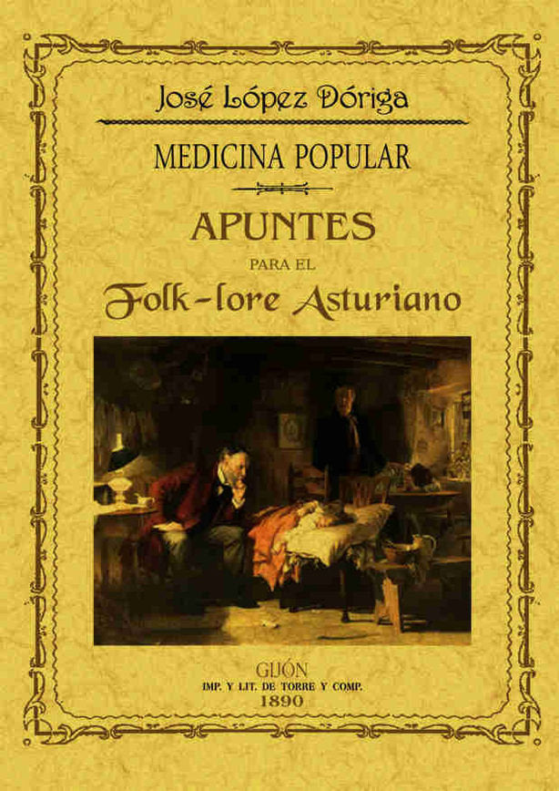Apuntes para el folk-lore asturiano. Medicina popular, de López Dóriga, Jose María | portada del libro