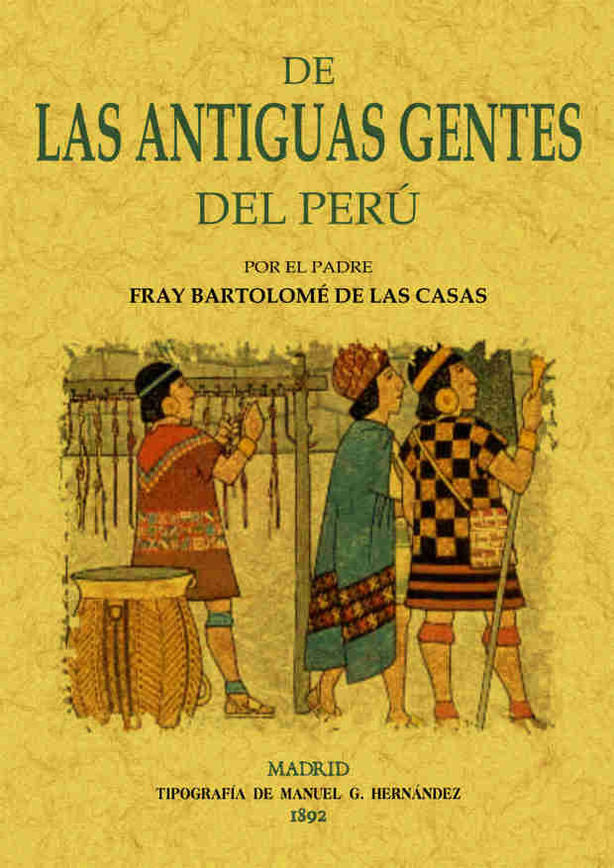 De las antiguas gentes del Perú, de Casas, Bartolome de las | portada del libro